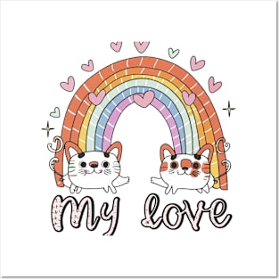 My Rainbow Cat is My Valentine Posters and Art